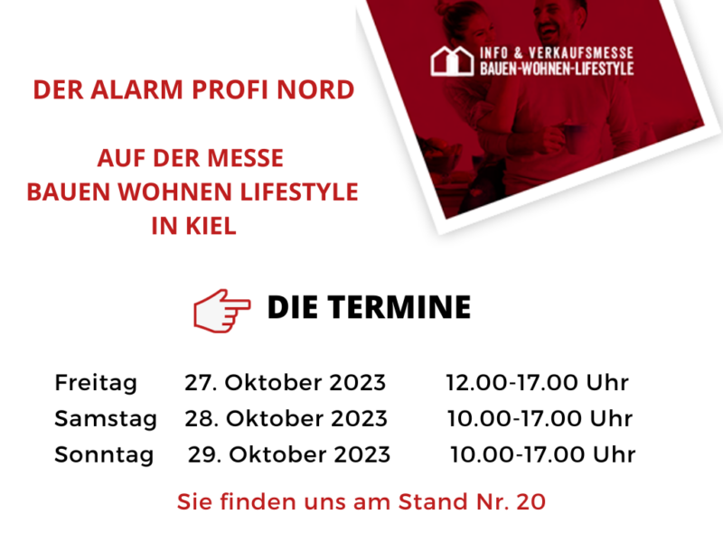 DER ALARM PROFI auf der Bauen Wohnen Lifestyle Messe 2023 in Kiel